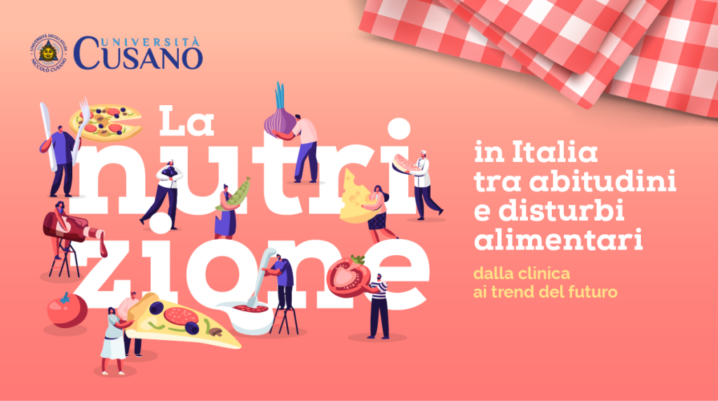 Nutrition en Italie entre les habitudes et les troubles de l'alimentation: l'étude sur l'expérience clinique et les attentes futures