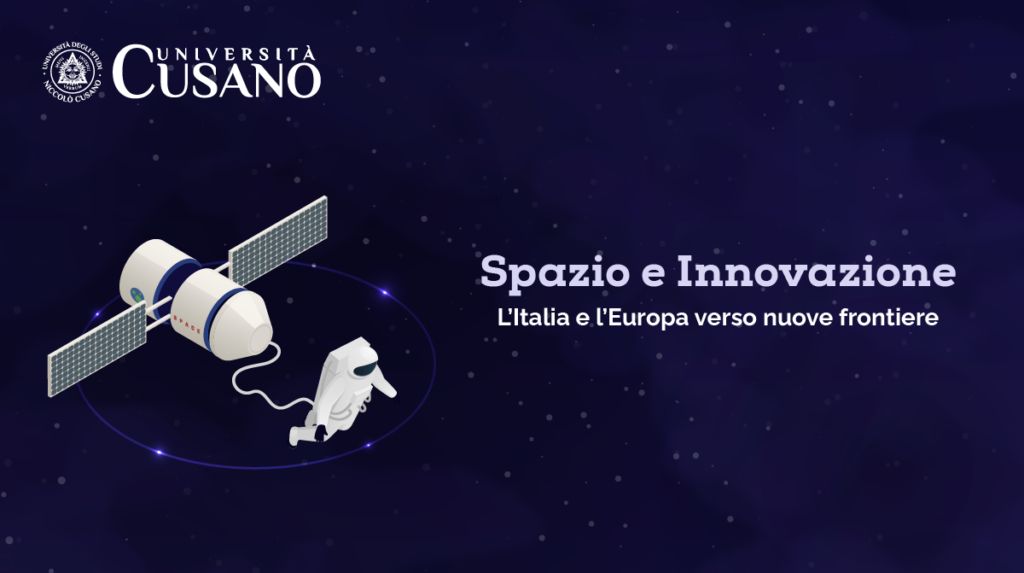 Espace et innovation: l'Italie et l'Europe vers les nouvelles frontières